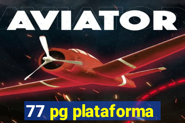 77 pg plataforma