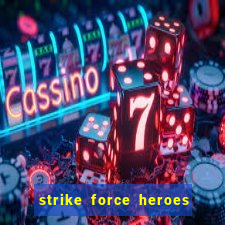 strike force heroes 2 hacked