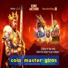 coin master giros gratis toda hora