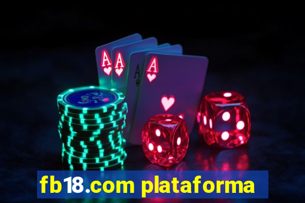 fb18.com plataforma