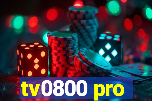 tv0800 pro