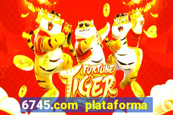 6745.com plataforma de jogos