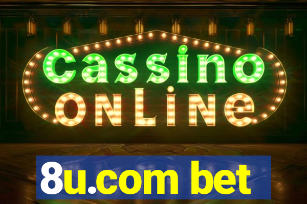 8u.com bet