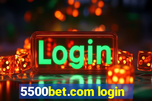 5500bet.com login