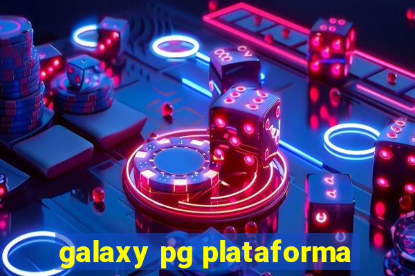 galaxy pg plataforma