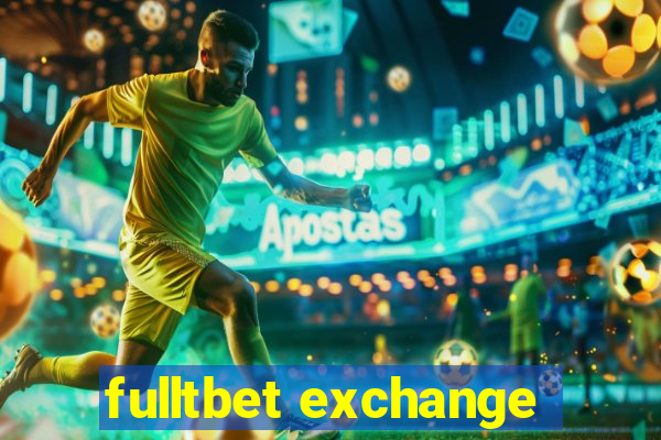 fulltbet exchange