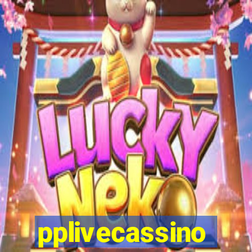 pplivecassino