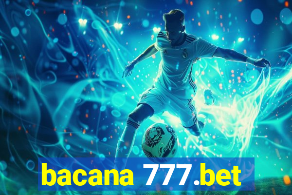 bacana 777.bet