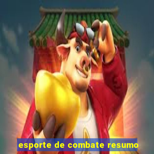 esporte de combate resumo