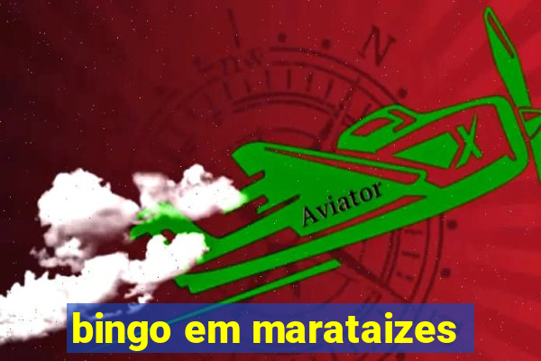 bingo em marataizes