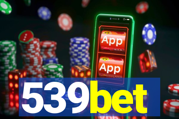 539bet