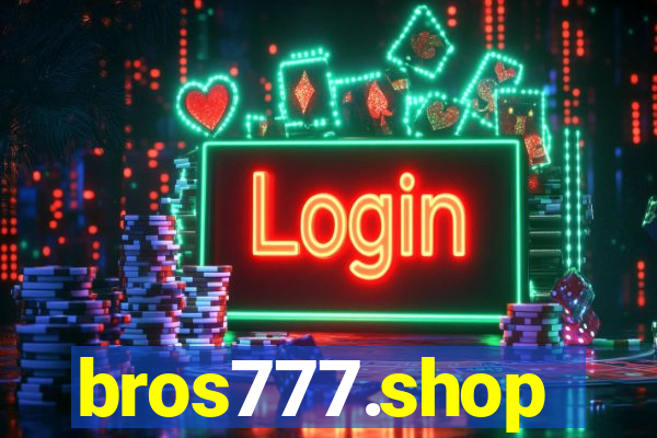 bros777.shop