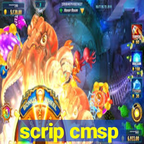 scrip cmsp