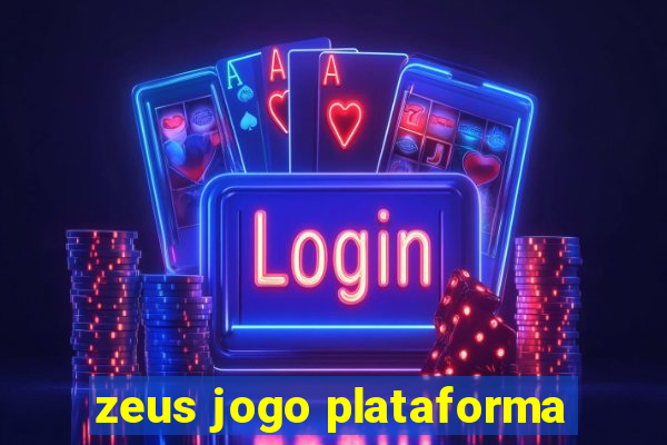 zeus jogo plataforma