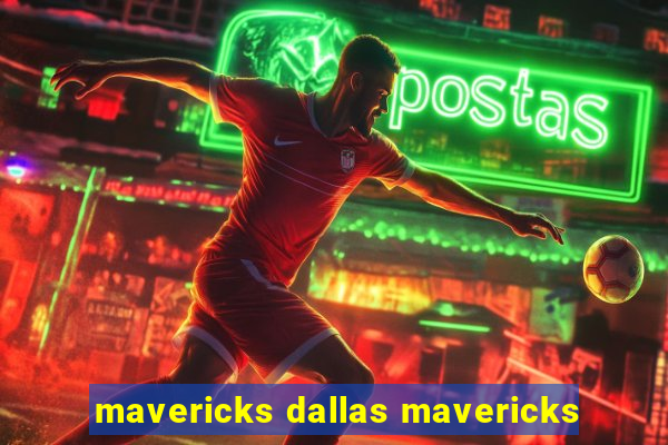 mavericks dallas mavericks