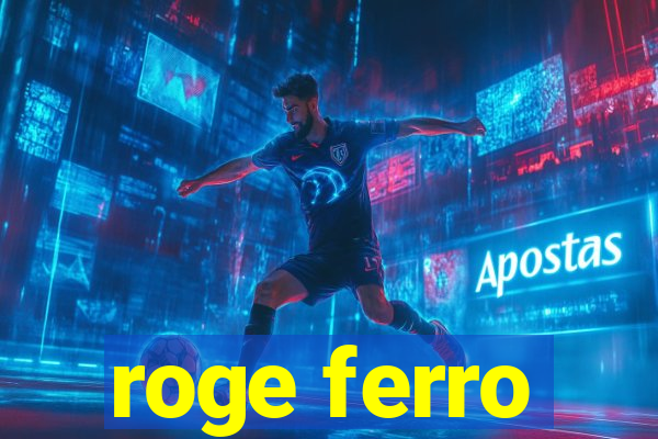 roge ferro