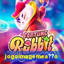 jogoimagemea??o