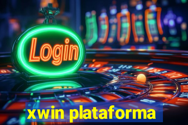 xwin plataforma