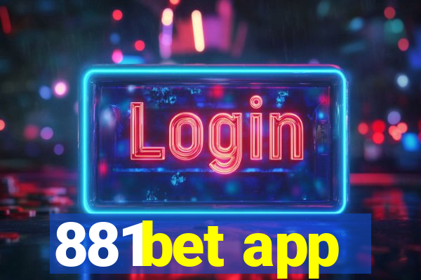 881bet app