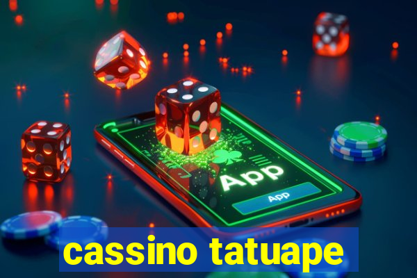 cassino tatuape