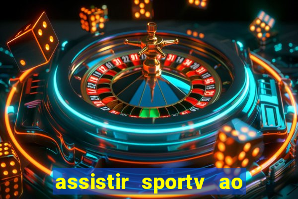 assistir sportv ao vivo futemax