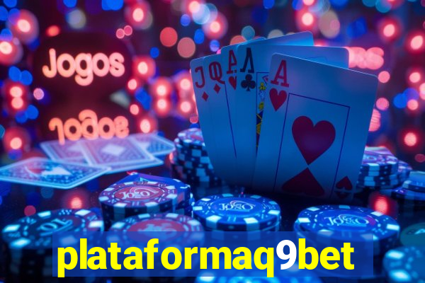 plataformaq9bet