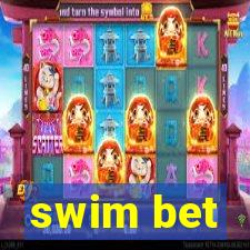 swim bet