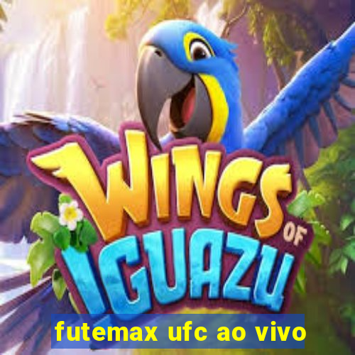 futemax ufc ao vivo