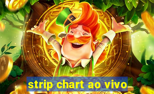 strip chart ao vivo