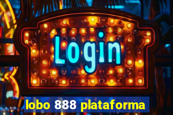 lobo 888 plataforma