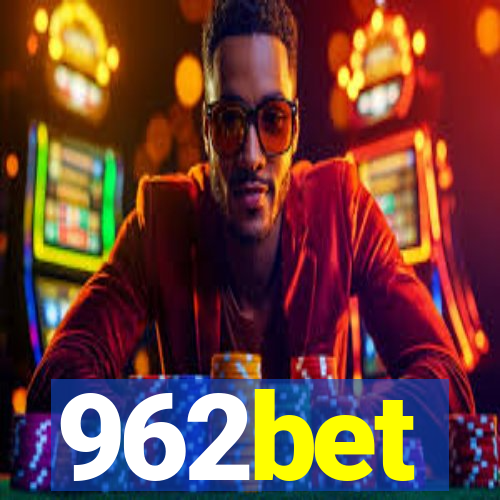 962bet