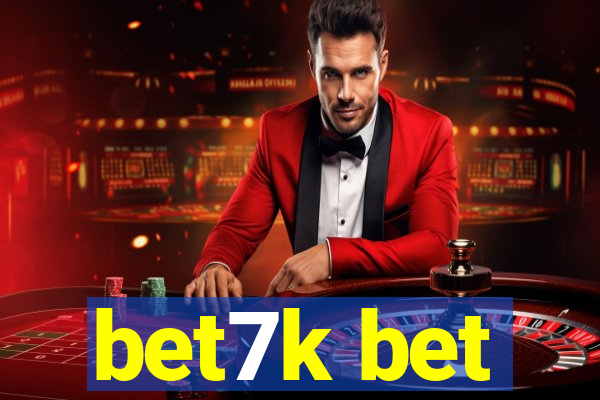 bet7k bet