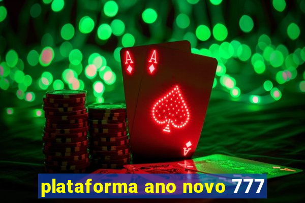 plataforma ano novo 777