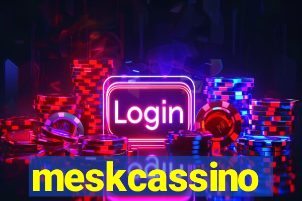 meskcassino