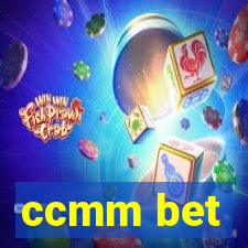 ccmm bet