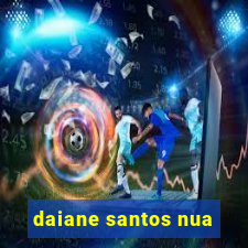 daiane santos nua