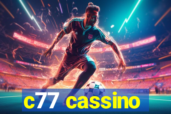 c77 cassino