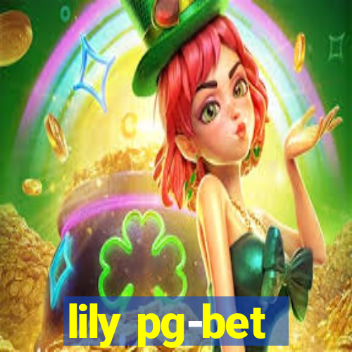 lily pg-bet