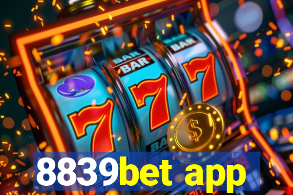 8839bet app