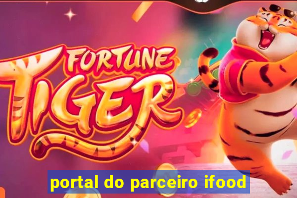 portal do parceiro ifood