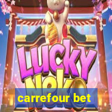 carrefour bet