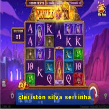 cleriston silva serrinha