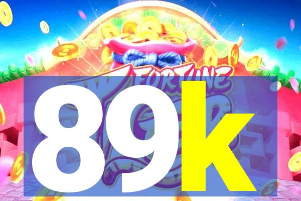 89k