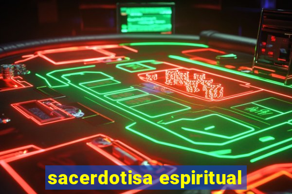 sacerdotisa espiritual