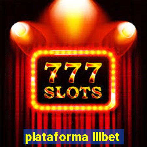 plataforma lllbet