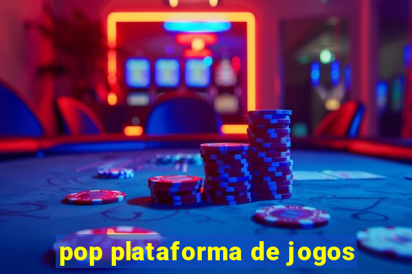 pop plataforma de jogos