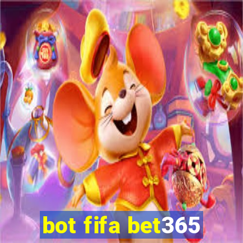 bot fifa bet365