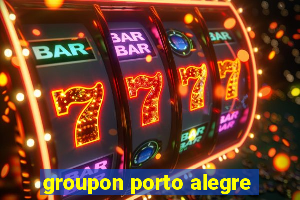 groupon porto alegre