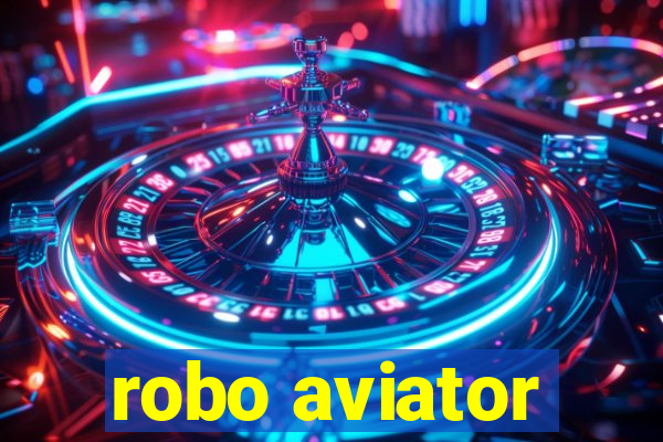 robo aviator