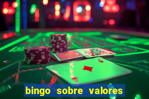 bingo sobre valores para imprimir